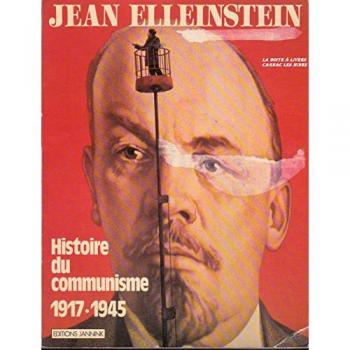 Histoire Du Communisme 1917-1945