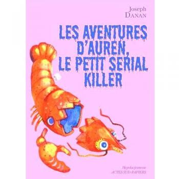 Les Aventures d'Auren, le petit serial killer