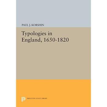 Typologies in England, 1650-1820 (Princeton Legacy Library)