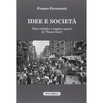 Idee e società. Note critiche e pagine sparse di «Paese sera»