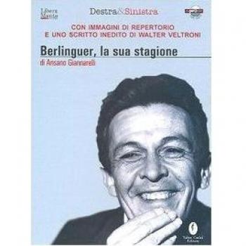 Berlinguer. La sua stagione. Con DVD