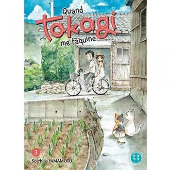 Quand Takagi me taquine T03