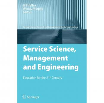 Service Science, Management and Engineering