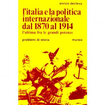 L' Italia e la politica internazionale dal 1870 al 1914
