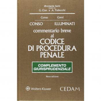 Commentario breve al Codice di procedura penale. Complemento giurisprudenziale 2015