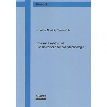 Ethernet End-to-End: Eine universelle Netzwerktechnologie