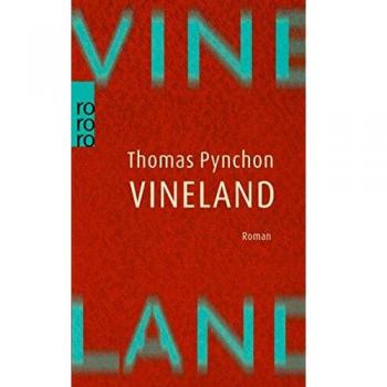 Thomas Pynchon Vineland. Roman