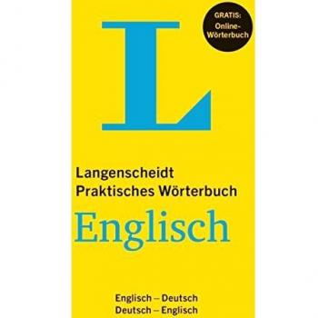 Langenscheidt Praktisches Wörterbuch Englisch: Englisch-Deutsch/Deutsch-Englisch
