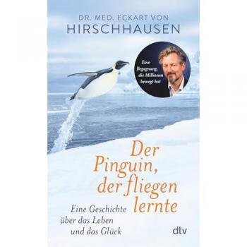 Der Pinguin, der fliegen lernte