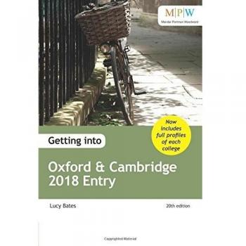 Getting into Oxford & Cambridge 2018 Entry By Lucy Bates