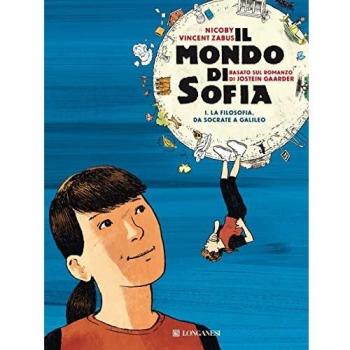 Il mondo di Sofia. Vol. 1: La filosofia da Socrate a Galileo