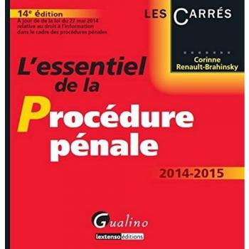 L'essentiel de la procédure pénale 2014-2015
