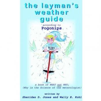 the layman's weather guide: Pogonips