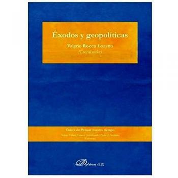 ÉXODOS Y GEOPOLÍTICAS