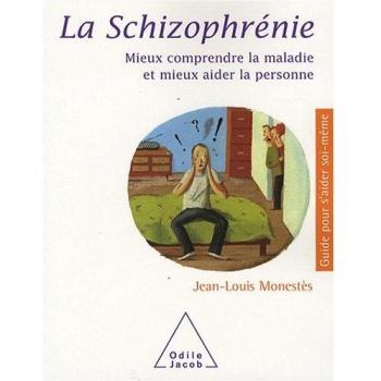 La Schizophrénie