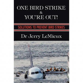 One Bird Strike and You're Out!