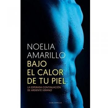 Bajo el calor de tu piel