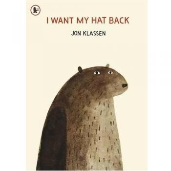 I Want My Hat Back by Jon Klassen 9781406338539 | Brand New | Free UK Shipping