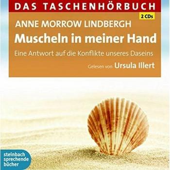 Muscheln in meiner Hand: Eine Antwort auf die Konflikte unseres Daseins