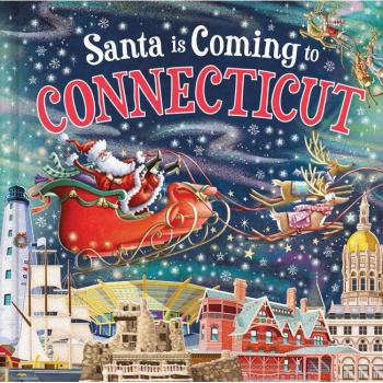 Santa Is Coming to Connecticut, by Steve Smallman
