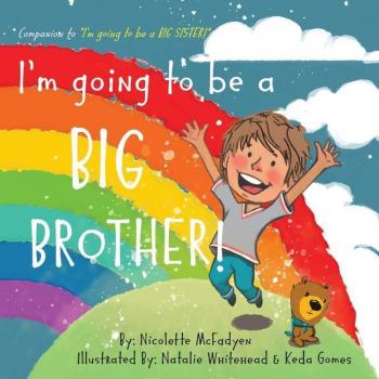 I'm Going to Be a Big Brother! Book