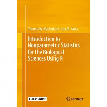 Introduction to Nonparametric Statistics for the Biological Sciences Using R