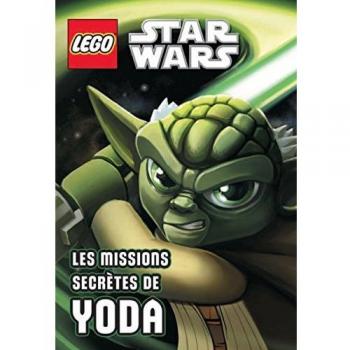 LEGO STAR WARS, ROMAN ILLUSTRE N°1 MISSION SECRETE DE YODA