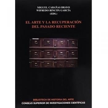 El arte y la recuperación del pasado reciente