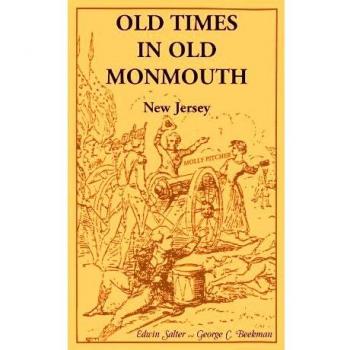 Old Times in Old Monmouth