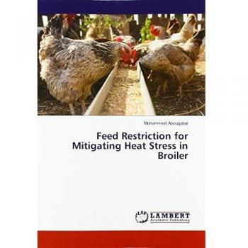 Feed Restriction for Mitigating Heat Stress in Broiler