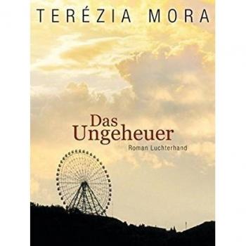 Das Ungeheuer: Roman