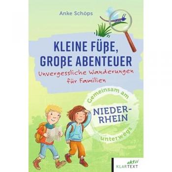 Kleine Füße große Abenteuer am Niederrhein