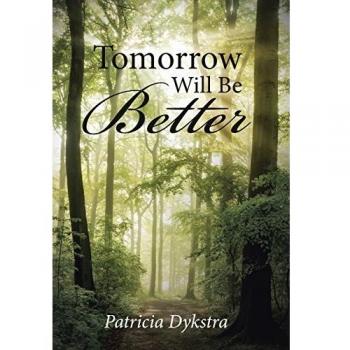Tomorrow Will Be Better