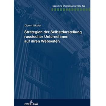 Strategien der Selbstdarstellung russischer Unternehmen auf ihren Webseiten