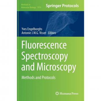Fluorescence Spectroscopy and Microscopy: Methods and Protocols (Methods in Molecular Biology)