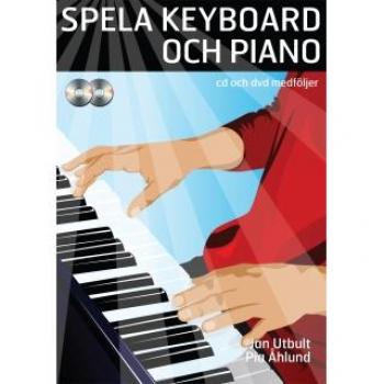 Spela keyboard och piano (med cd, dvd och på Spotify)