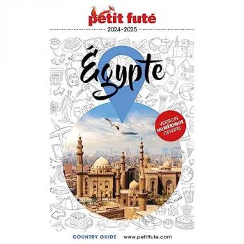 Guide Egypte 2024/2025 Petit Futé