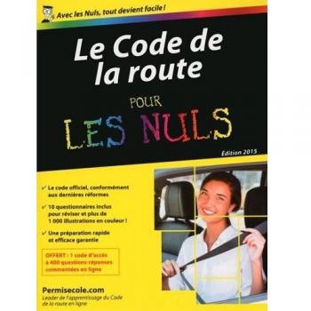 Le code de la route pour les nuls