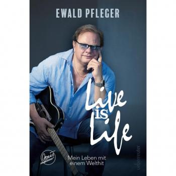 Live is Life. Mein Leben mit einem Welthit.