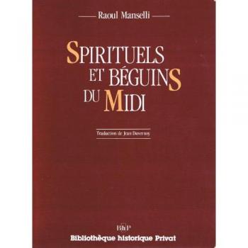 Spirituels et béguins du Midi