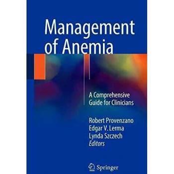 Management of Anemia: A Comprehensive Guide for Clinicians