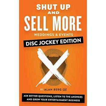 Shut Up and Sell More Weddings & Events