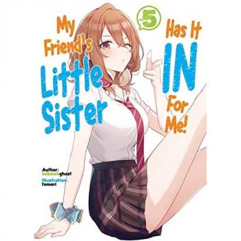 My Friends Little Sister Has It In For Me Volume 5 by mikawaghost