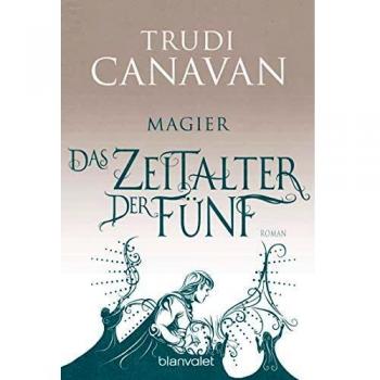 Trudi Canavan Das Zeitalter Der Fünf