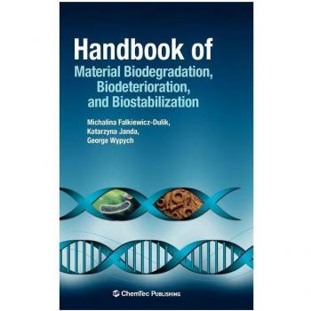 Handbook of Material Biodegradation and Biostablization