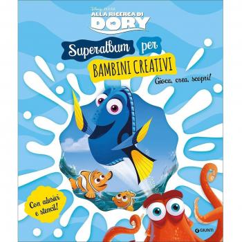 Alla ricerca di Dory. Superalbum per bambini creativi. Con adesivi