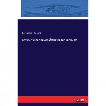 Entwurf einer neuen ästhetik der tonkunst
