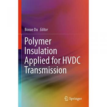Polymer Insulation Applied for HVDC Transmission, Fachbücher