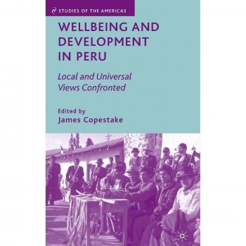 Wellbeing and Development in Peru: Local and Universal Views Confronted