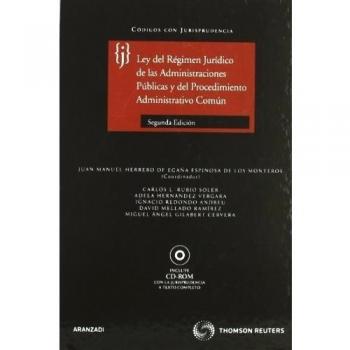 Ley del Régimen Jurídico de las Administraciones Públicas y del Procedimiento Administrativo Común: Incluye CD (Tapa dura).